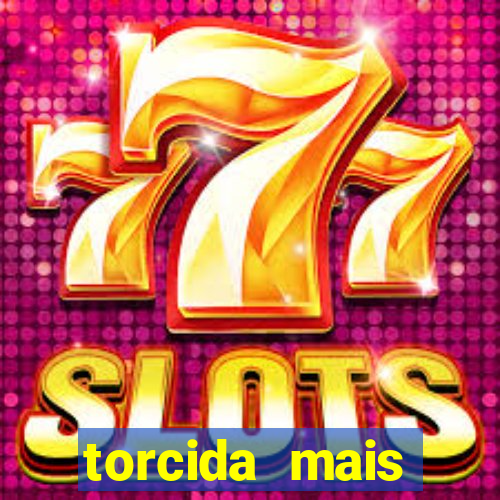 torcida mais perigosa do brasil